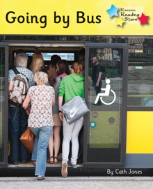 Going by Bus : Phonics Phase 5