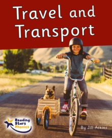 Travel and Transport : Phonics Phase 5