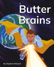 Butter Brains : Phonics Phase 4