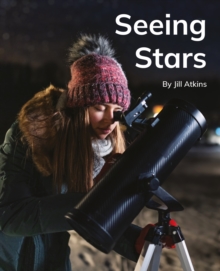 Seeing Stars : Phonics Phase 4