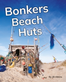 Bonkers Beach Huts : Phonics Phase 5
