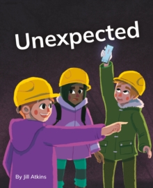 Unexpected : Phonics Phase 5