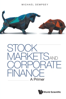 Stock Markets And Corporate Finance: A Primer