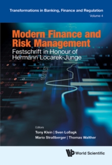 Modern Finance And Risk Management: Festschrift In Honour Of Hermann Locarek-junge