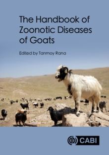 The Handbook of Zoonotic Diseases of Goats