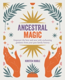 Ryland Peters & Small Ancestral Magic