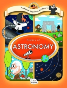 Professor Wooford McPaws History of Astronomy