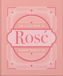 The Little Book of Rose : Summer Perfection