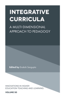 Integrative Curricula : A Multi-Dimensional Approach to Pedagogy