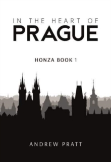 In the Heart of Prague : Honza Book 1