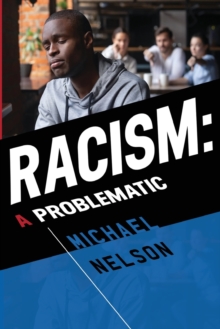 Racism: A Problematic