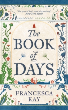 The Book of Days : Richly imagined and skillfully crafted The Spectator