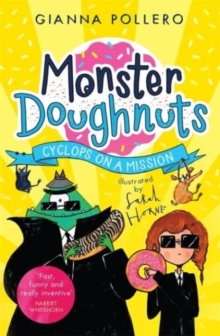 Cyclops On A Mission (Monster Doughnuts 2)