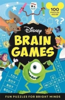 Disney Brain Games : Fun puzzles for bright minds