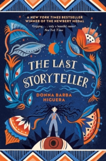 The Last Storyteller : Winner of the Newbery Medal