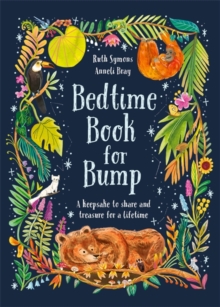 Bedtime Book For Bump : The Perfect Gift For Expectant Parents