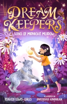 Dream Keepers: Song of Midnight Meadow