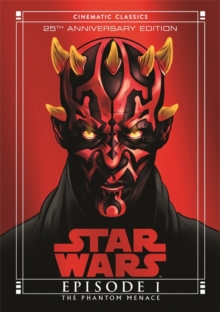 The Phantom Menace (Star Wars Cinematic Classics)