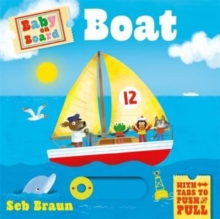 Baby on Board: Boat : A Push, Pull, Slide Tab Book