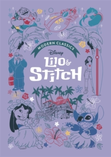 Lilo & Stitch (Disney Modern Classics) : A deluxe gift book of the film - collect them all!