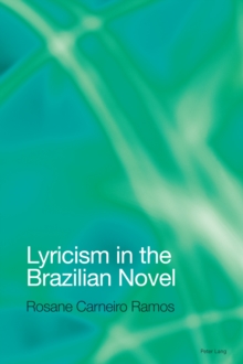 Lyricism in the Brazilian Novel