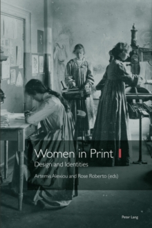 Women in Print 1 : Design and Identities