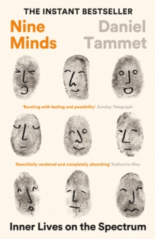 Nine Minds : Inner Lives on the Spectrum