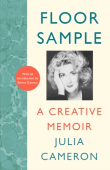 Floor Sample : A Creative Memoir  with an introduction by Emma Gannon