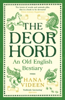 The Deorhord: An Old English Bestiary