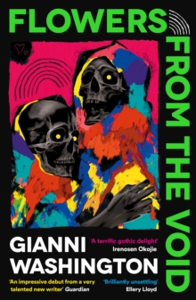 Profile Books Ltd Flowers From The Void , 'An Impressive Debut From A Very Talented New Writer' Guardian