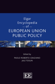 Elgar Encyclopedia of European Union Public Policy