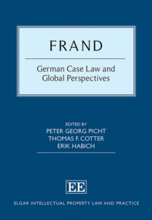 FRAND : German Case Law and Global Perspectives