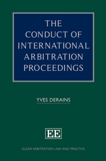 Conduct Of International Arbitration Proceedings