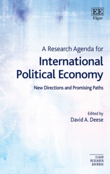 Research Agenda for International Political Economy : New Directions and Promising Paths