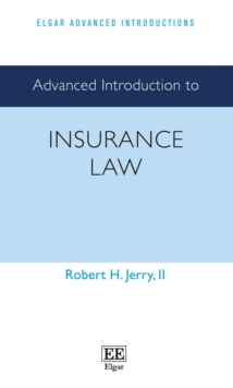 Advanced Introduction to Insurance Law