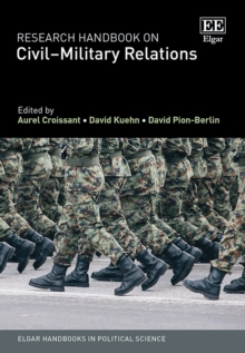 Research Handbook on Civil-Military Relations