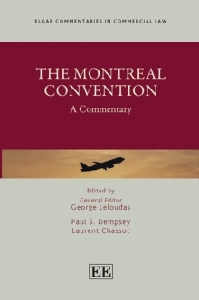 Montreal Convention : A Commentary