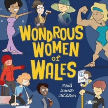 Wondrous Women of Wales