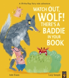 Watch Out, Wolf! There's a Baddie in Your Book