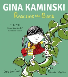 Gina Kaminski Rescues the Giant