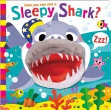 Have You Ever Met a Sleepy Shark?