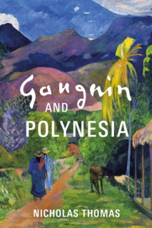 Gauguin and Polynesia