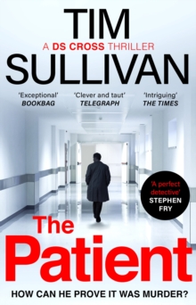 The Patient : The brilliantly twisty mystery with the unforgettable detective in 2024