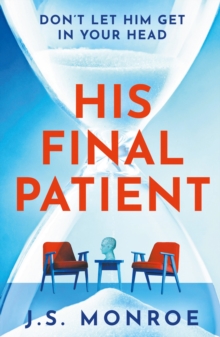 His Final Patient : the chilling psychological thriller full of twists that will grip you from start to finish in 2026