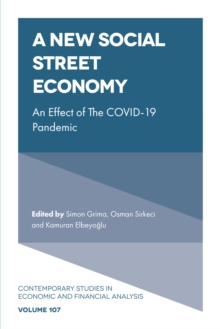 A New Social Street Economy : An Effect of The COVID-19 Pandemic