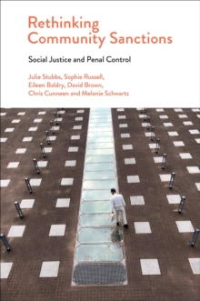 Rethinking Community Sanctions : Social Justice and Penal Control