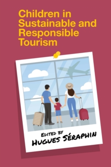 Children in Sustainable and Responsible Tourism