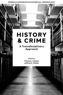 History & Crime : A Transdisciplinary Approach