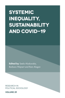 Systemic Inequality, Sustainability and COVID-19