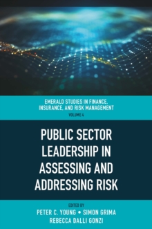 Public Sector Leadership in Assessing and Addressing Risk